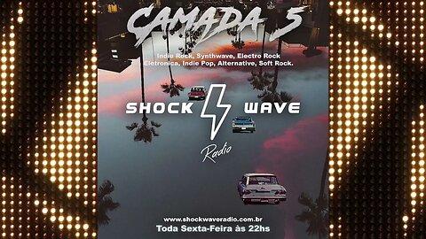 Camada 5 - Episodio #103 @ Shockwave Radio