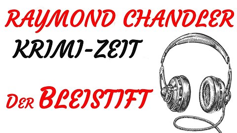 KRIMI Hörspiel - Raymond Chandler - DER BLEISTIFT (1973) - TEASER