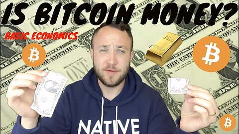 IS BITCOIN SOUND MONEY?💰