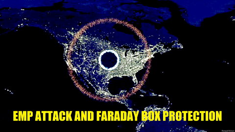 EMP ELECTROMAGNETIC PULSE ATTACK NEWT GINGRICH AND FARADAY BOX PROTECTION