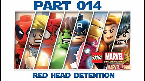 Lego Marvel Super Heroes - Part 014 - Red Head Detention