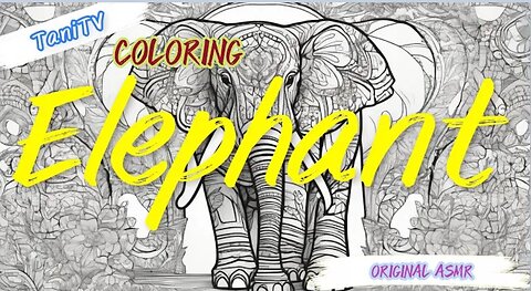 Coloring Elephant with Printable PDF (Original ASMR)