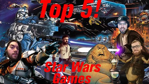 Top 5! ep 8, Star Wars Games