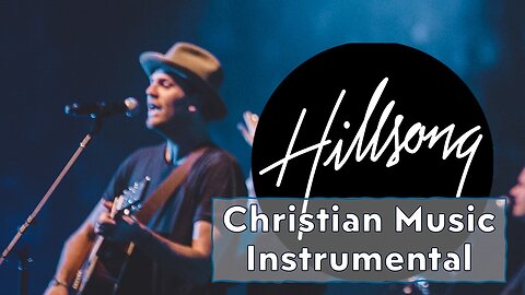 Hillsong Instrumental Worship