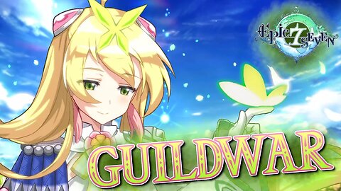 You can't have too many Soul Weavers - Epic Seven GuildWar Destina Debut Neko Vs. Harmonious