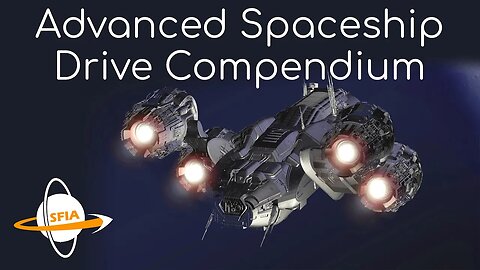 Advanced Spaceship Drive Compendium