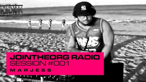 Marjess | #JOINTHEORG Radio 001 - [Future House/Jersey Club/Hip Hop]