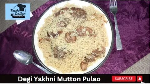 Deghi Yakhni Mutton Pulao Recipe | Post Bakra Eid Recipes | Fresh Daily