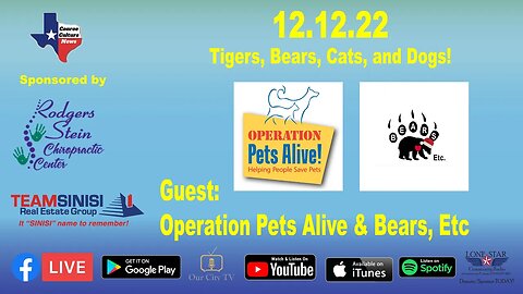 12.12.22 - Tigers, Bears, Cats, and Dogs! - Conroe Culture News with Margie Taylor