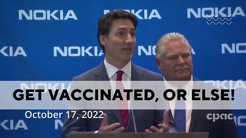 Justin Trudeau - Get Vaccinated, or restrictions are coming back.