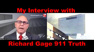 Interview with Richard Gage 911 Truth
