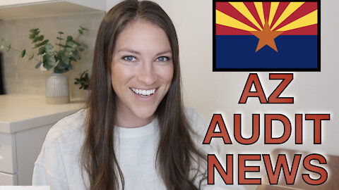 Arizona Audit Update (July 27, 2021)