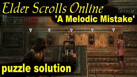 ESO Puzzle Solution Quest 'A Melodic Mistake' Elder Scrolls Online