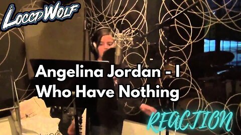 Unbelievable First Time Reaction to Angelina Jordan's 'I Who Have Nothing' Cover