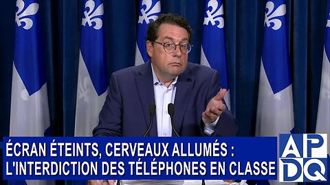 📱 Écrans éteints, cerveaux allumés : L'interdiction des téléphones en classe. M. Bernard Drainville