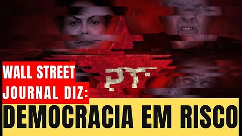 DEMOCRACIA BRASILEIRA EM RISCO??