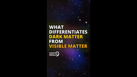 What Differentiates Dark Matter From Visible Matter #shorts