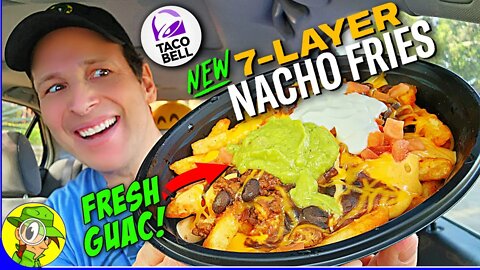 Taco Bell® 7-LAYER NACHO FRIES Review 🌮🔔💪🧀🍟 Now with FRESH GUAC! 🥑 Peep THIS Out! 🕵️‍♂️