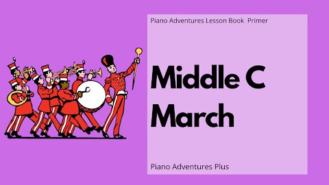 Piano Adventures Lesson Book Primer - Middle C March