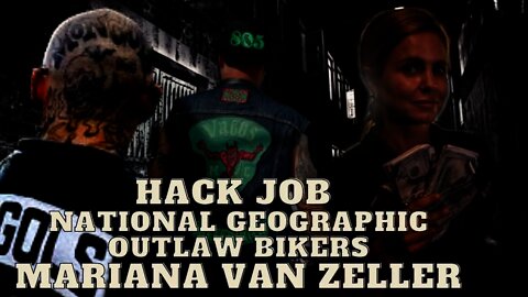 National Geographic Outlaw Bikers With Mariana Van Zeller/ What the F#&K