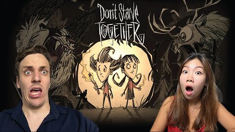 Made my girlfriend play Don’t Starve Together