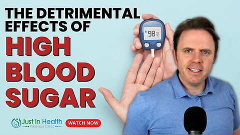 The Detrimental Effects of High Blood Sugar and How to Assess and Test It