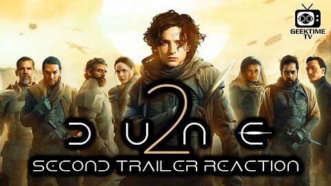Dune Part 2 - Second Trailer Reaction