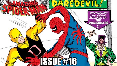 The Amazing Spider-Man Issue #16: Daredevil (Dramatic Reading)