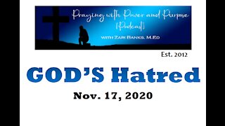 GOD'S Hatred | Zari Banks, M.Ed | Nov. 17, 2020 - PWPP