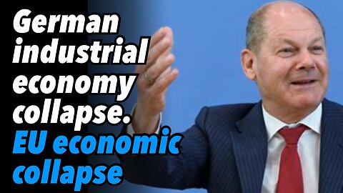 German industrial economy collapse. EU economic collapse