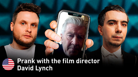 The full version of the prank with American film director David Lynch