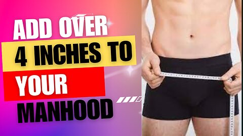 Unlocking Male Enhancement Secrets: Boost Your Manhood Naturally!