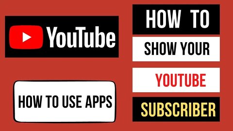 How to Show Your YouTube Subscriber | How to Show My Subscriber on YouTube #howtoshowapps