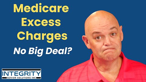 Medicare Excess Charges: The Truth You Need to Know!