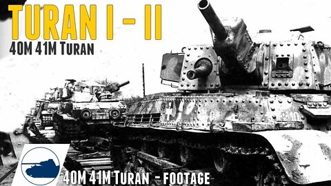Rare WW2 40M/41M Turán I - II Footage.