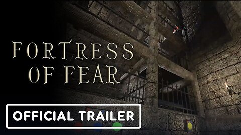 Fortress of Fear - Official Trailer