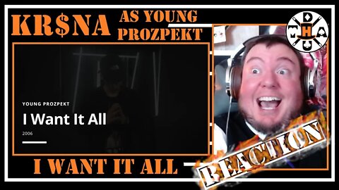 Spoiler Alert, He Gets It! Young Prozpekt - I Want It All (2006) REACTION