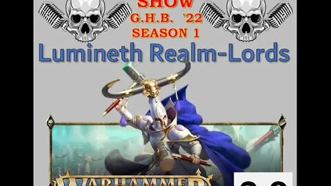 Grimdark Live! Warhammer Show – AGE of SIGMAR 3.0: Lumineth Realm-Lords! 20220824