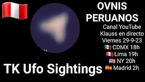 Ovnis peruanos // TK 🇵🇪 @tkufosightingsanonymous8261 (30-9-23)