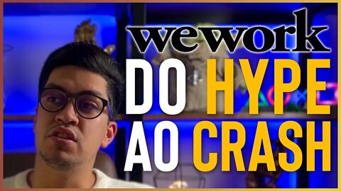 WeWork - A empresa que iludiu a todos (WeCrashed)