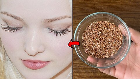Flaxseed Will Make you an 18 - Year - Old Girl no matter Your Age are