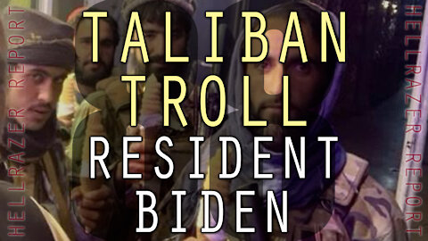 TALIBAN TROLL RESIDENT BIDEN AND MOCK CENSORSHIP-OBSESSED AMERIKAN EMPIRE