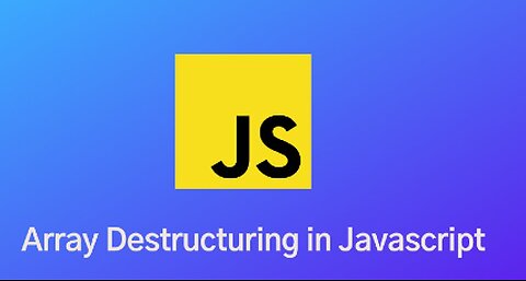 Array Destructuring in JavaScript