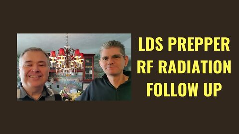 LDS Prepper RF Radiation Follow Up Test