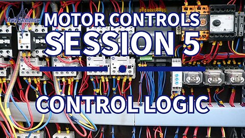 Industrial Motor Control Session 5 Control Logic