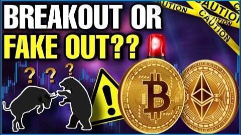 BTC BREAKOUT OR FAKEOUT? | IMPORTANT WEEKEND ANALYSIS