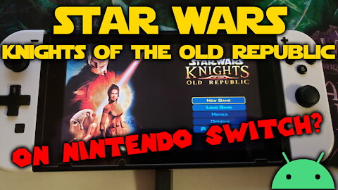 Star Wars: Knights of the Old Republic on Nintendo Switch? Yes really... well, sorta! On Android 10