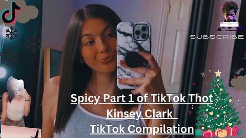 Sexy Girls on TikTok: Kinsey Clark Pt. 1 Compilation"! 🔥💋
