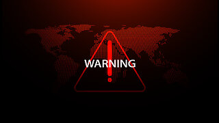 WORLD WARNING*