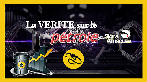 Toute la vérité sur le 'PETROLE ... (Hd 1080)